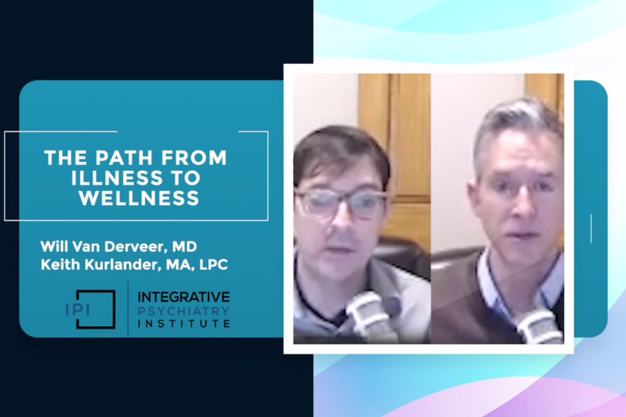 The Path from Illness to Wellness