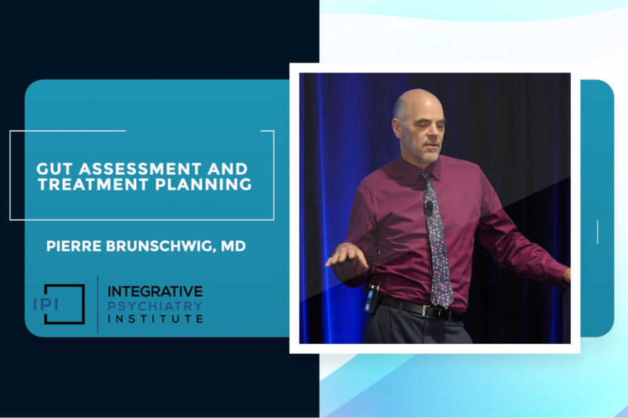 Gut Assessment and Treatment Planning by Pierre Brunschwig, MD
